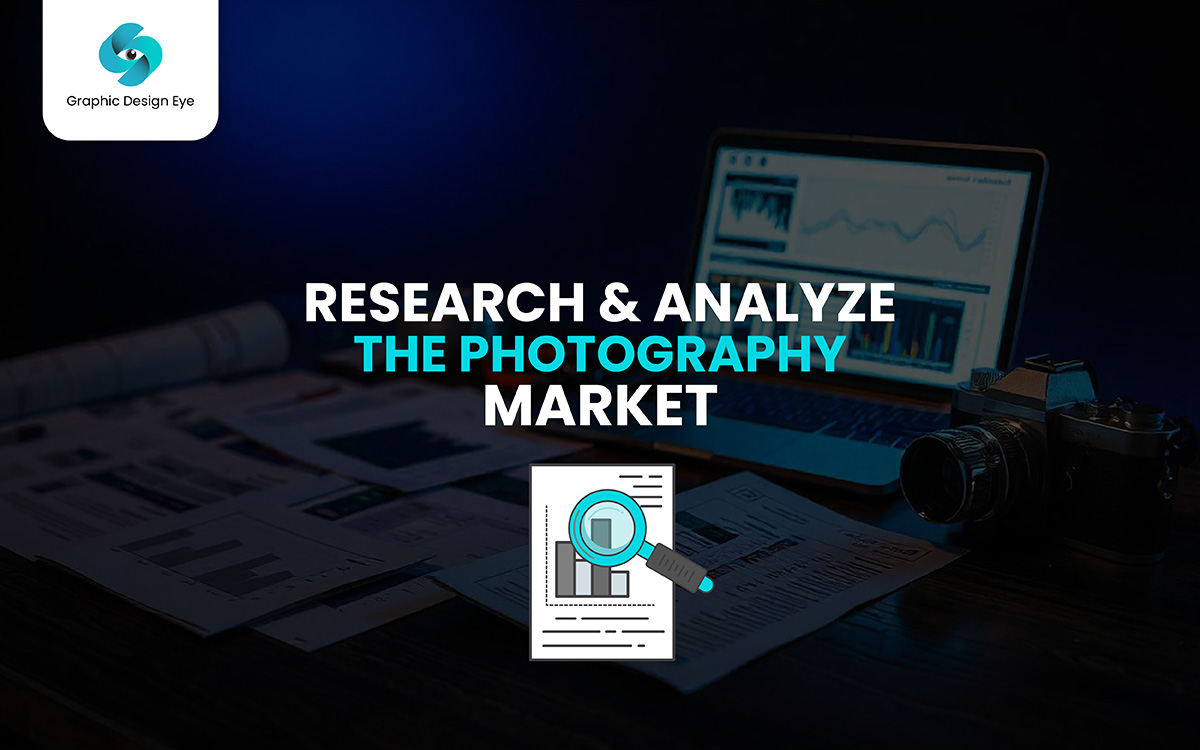 how to research and analyze the photography market